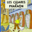 Les aventures de Tintin : Les Cigares du pharaon - Tome 4 (Les aventures de Tintin, 1) (French Edition)