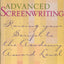 Advanced Screenwriting: Raising Your Script to the Academy Award Level