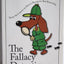 The Fallacy Detective: Thirty-Six Lessons on How to Recognize
