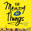 The Memory of Things: A Novel
