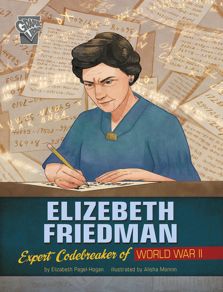 Elizebeth Friedman (Women Warriors of World War II)
