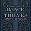 Dance of Thieves (Packaging may vary)