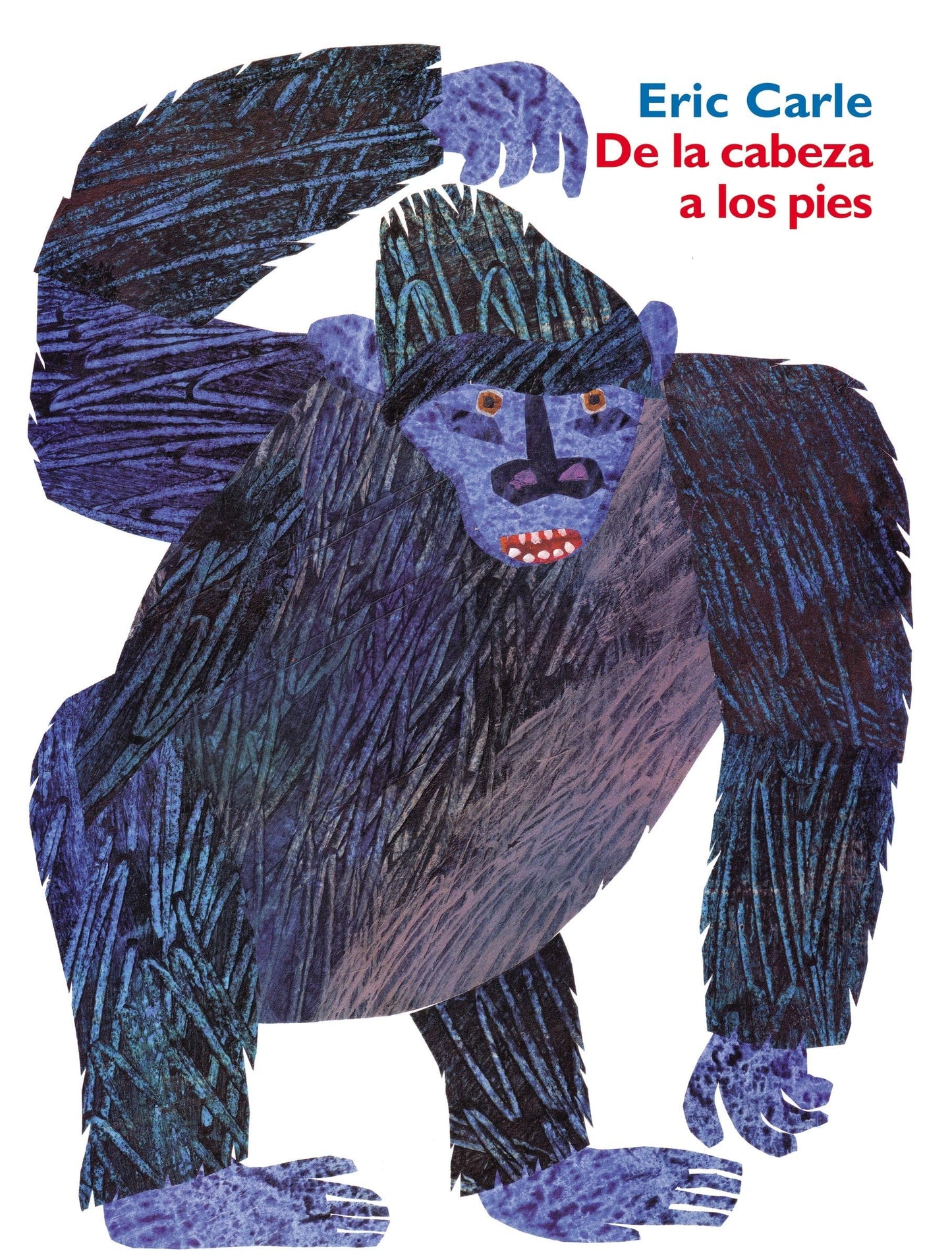 De La Cabeza a Los Pies: Head to Toe (Spanish Edition)