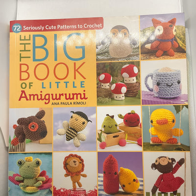 The Big Book of Little Amigurumi: 72 Seriously Cute Patterns to Crochet