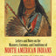 Manners, Customs, and Conditions of the North American Indians, Volume II (Native American)