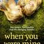 When You Were Mine: the best new emotional and powerful womens fiction novel of 2024, perfect for fans of Jodi Picoults My Sisters Keeper and Susan Lewis