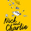 Nick and Charlie: A Solitaire Novella (A Heartstopper novell