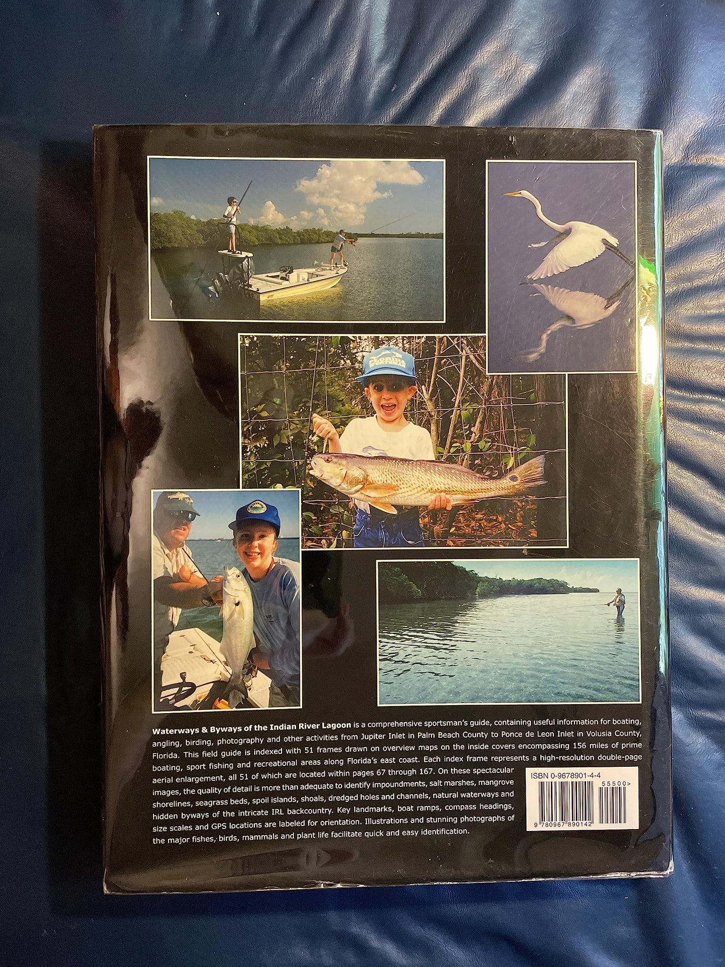 Waterways And Byways of the Indian River Lagoon: Field Guide for Boaters, Anglers & Naturalists