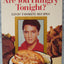 Are You Hungry Tonight?: Elvis Favorite Recipes by Butler, B