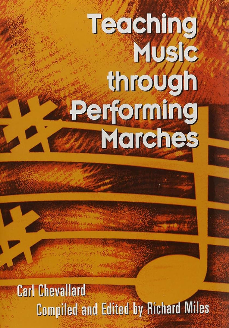Teaching Music through Performing Marches/G5684