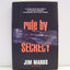Rule By Secrecy: The Hidden History that Connects the Trilat