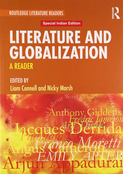 Literature and Globalization (Routledge Literature Readers)