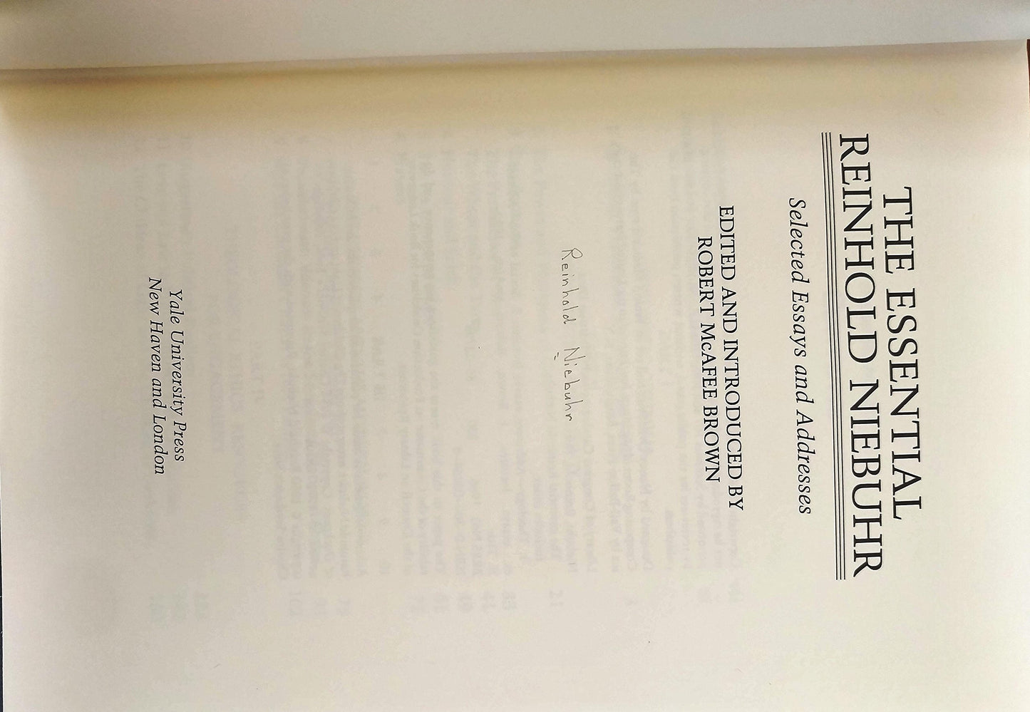 The Essential Reinhold Niebuhr: Selected Essays and Addresses
