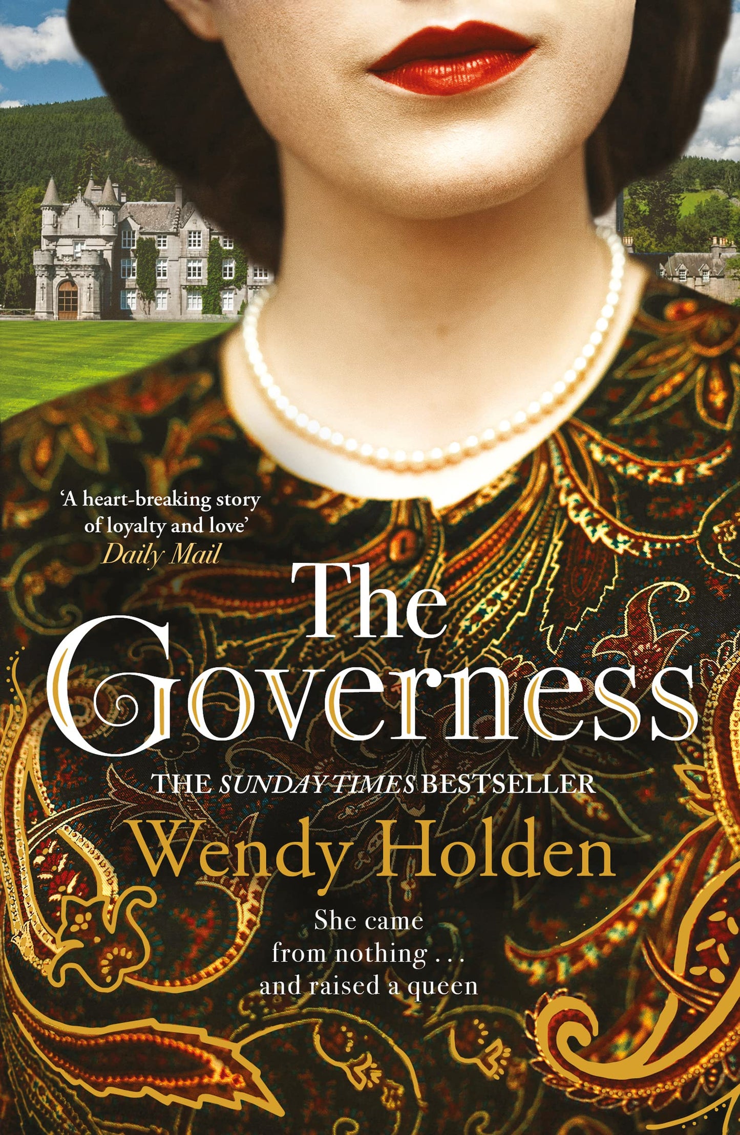Governess: The unknown childhood of the most famous woman who ever lived