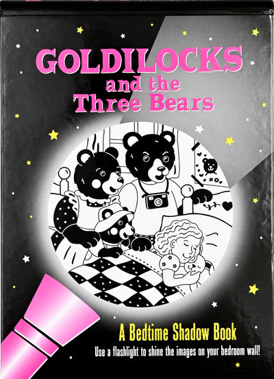 Goldilocks and the Three Bears Bedtime Shadow Book
