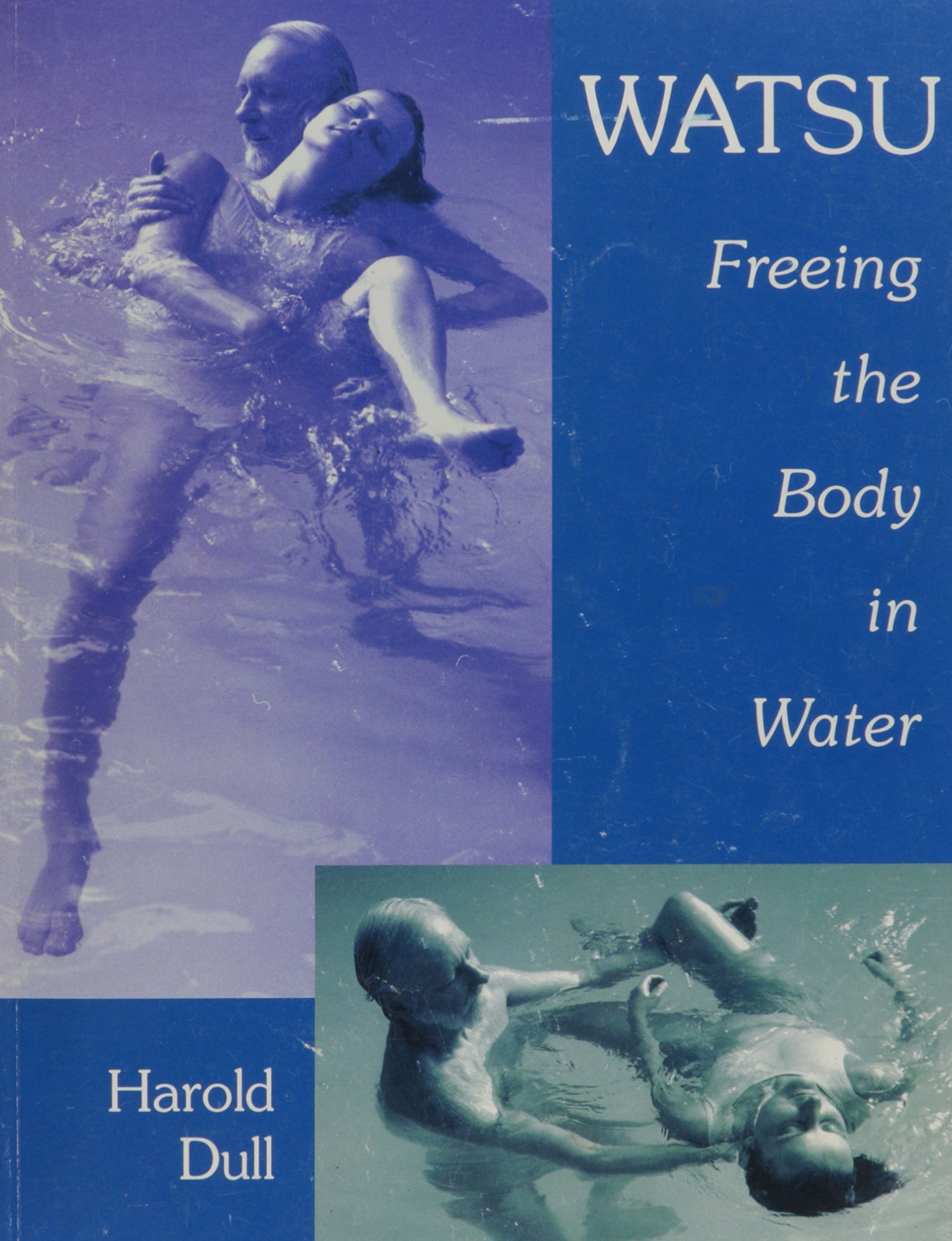 Watsu: Freeing the Body in Water