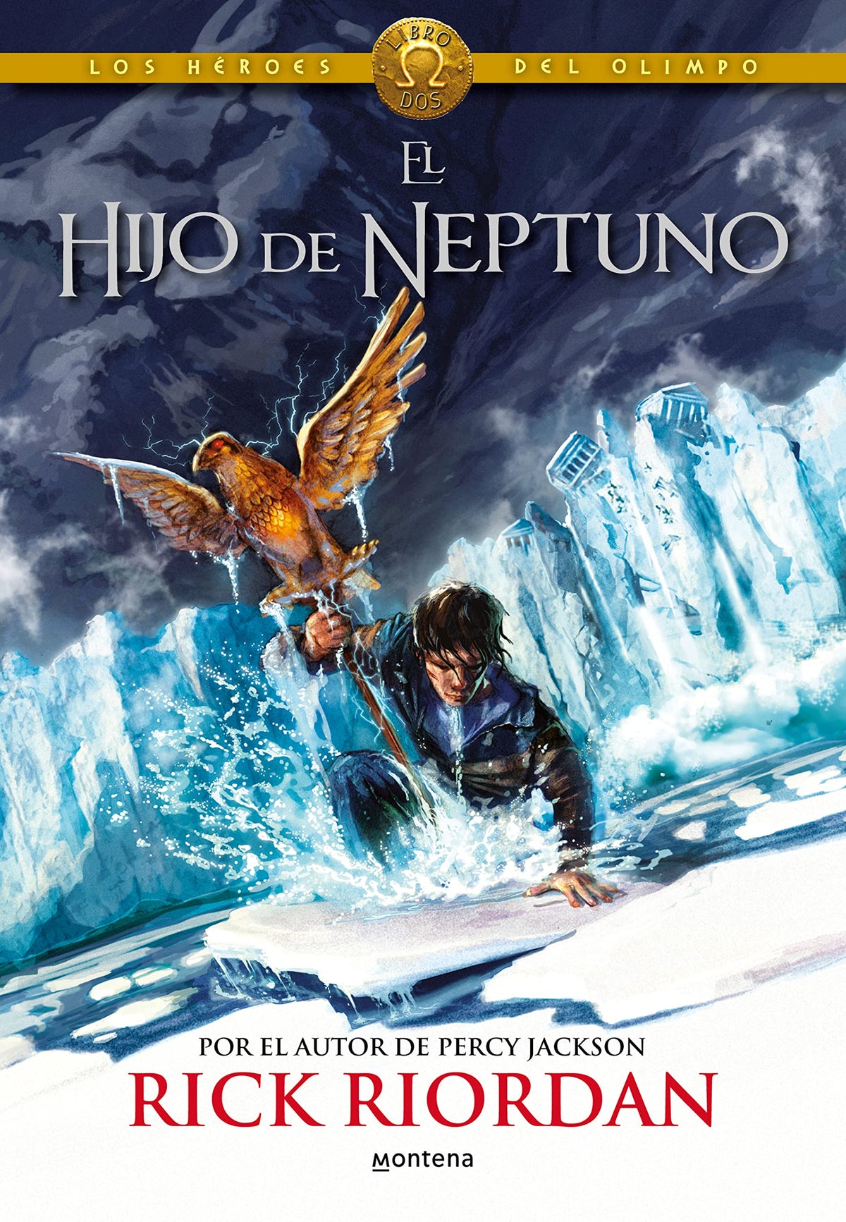 El hijo de Neptuno / The Son of Neptune (Los hroes del Olimpo / The Heroes of Olympus) (Spanish Edition)
