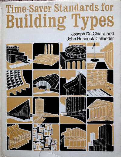 Time-Saver Standards for Building Types