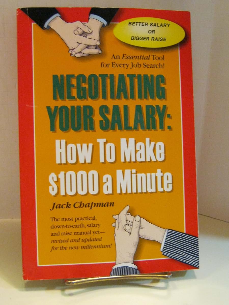 Negotiating Your Salary: How to Make $1000 a Minute