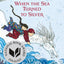 When the Sea Turned to Silver (National Book Award Finalist)
