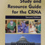 Professional Study and Resource Guide for the CRNA
