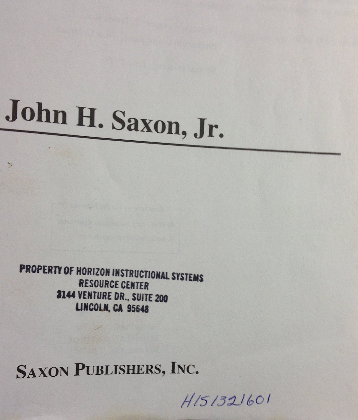 Algebra 1: An Incremental Development (Saxon Algebra)