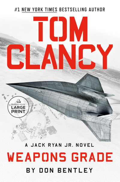 Tom Clancy Weapons Grade (A Jack Ryan Jr. Novel)