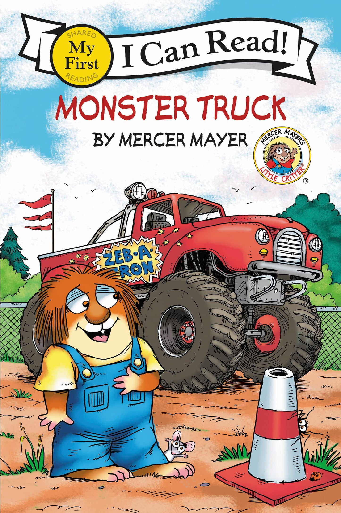 Little Critter: Monster Truck: A Fun Story about Monster Trucks for Children (Ages 4-8) (My First I Can Read)