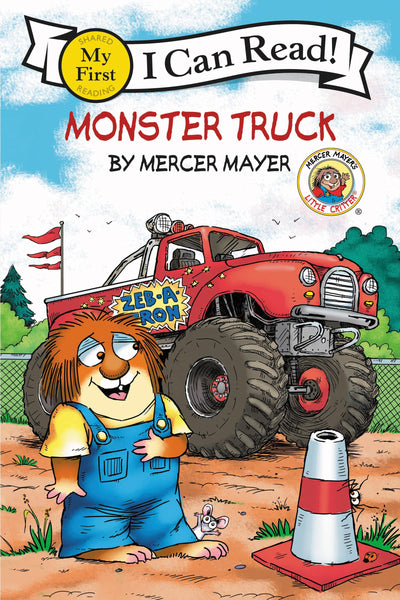 Little Critter: Monster Truck: A Fun Story about Monster Trucks for Children (Ages 4-8) (My First I Can Read)