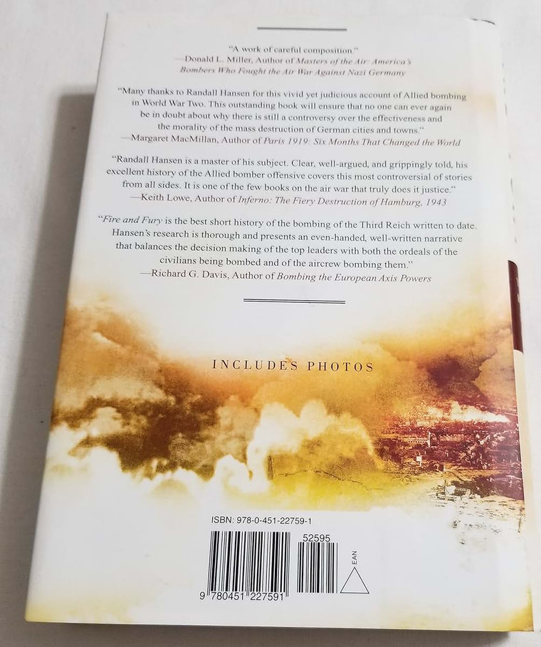 Fire and Fury: The Allied Bombing of Germany, 1942-1945 by H