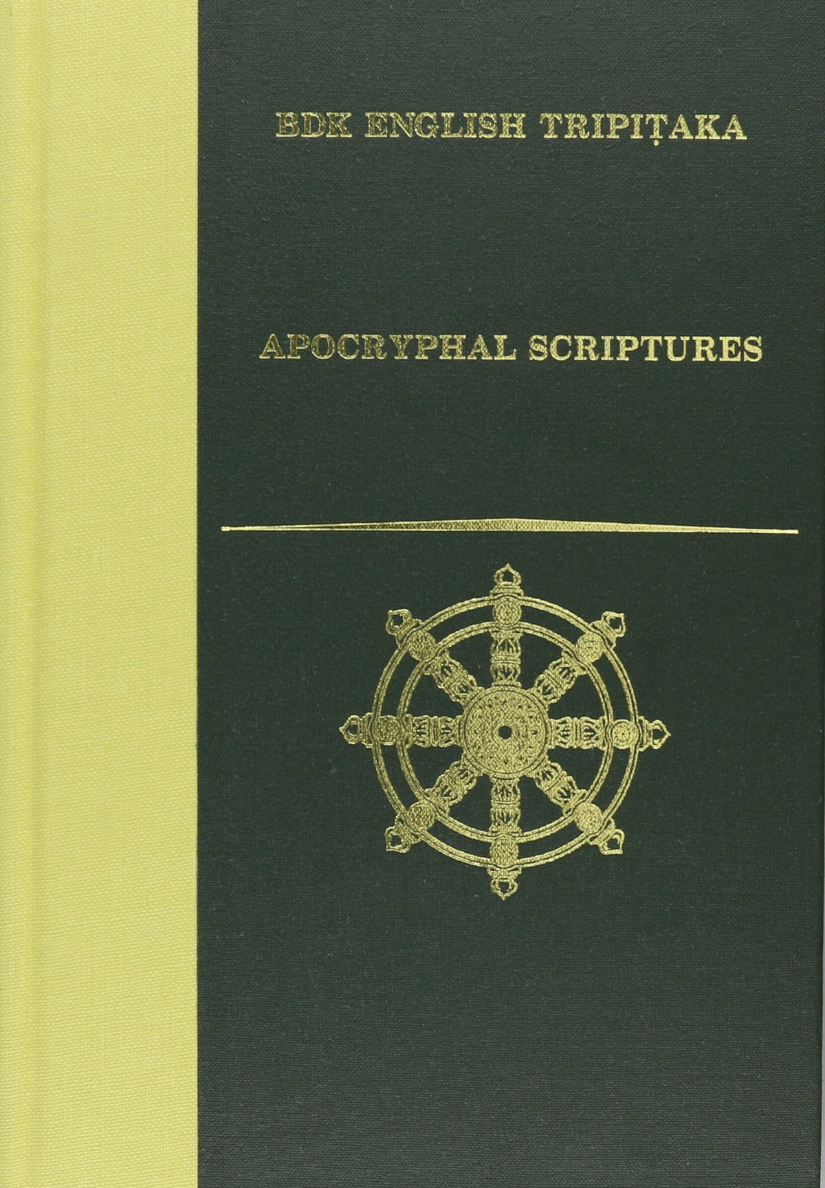 Apocryphal Scriptures (BDK English Tripitaka)