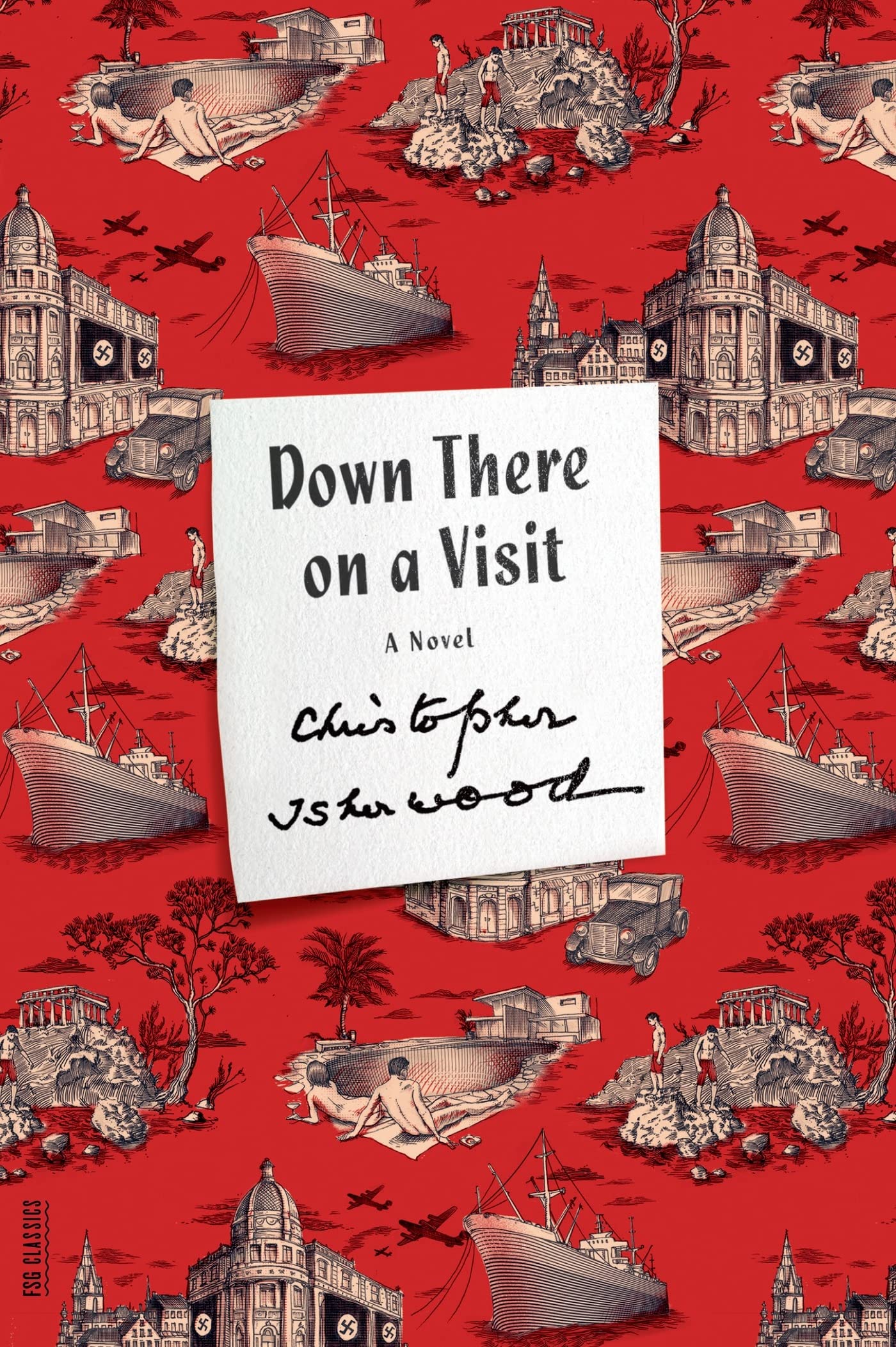 Down There on a Visit: A Novel (FSG Classics)