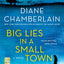 Big Lies in a Small Town