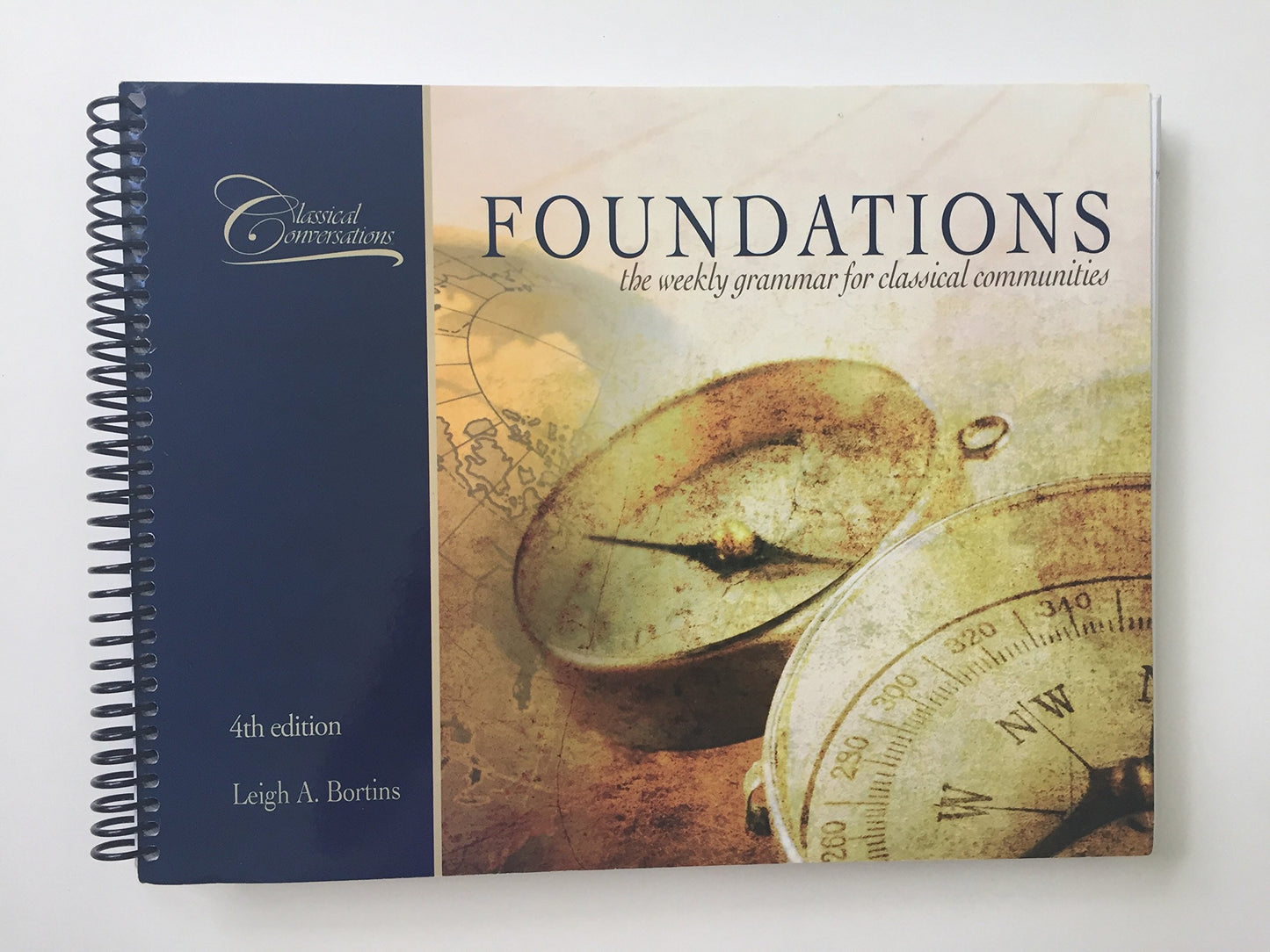 Foundations Guide, 4th Edition by Leigh A. Bo