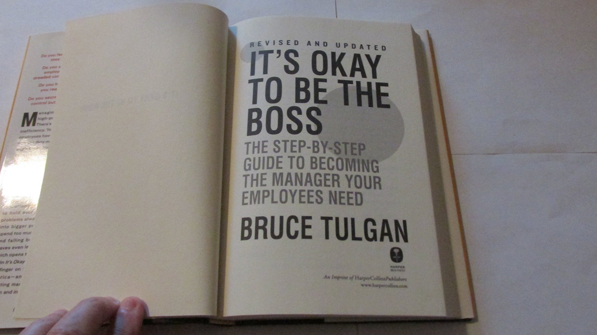 It's Okay to Be the Boss: The Step-by-Step Guide to Becoming the Manager Your Employees Need