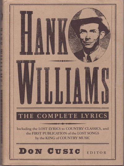 Hank Williams: The Complete Lyrics by Williams, Hank