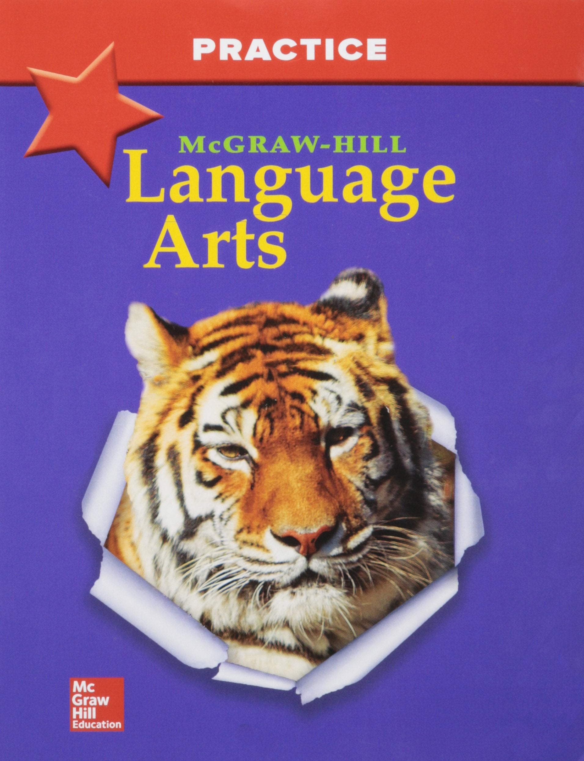 McGraw-Hill Language Arts, Grade 4, Practice Workbook (OLDER ELEMENTARY LANGUAGE ARTS)