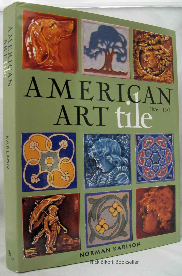 American Art Tile 1876-1941