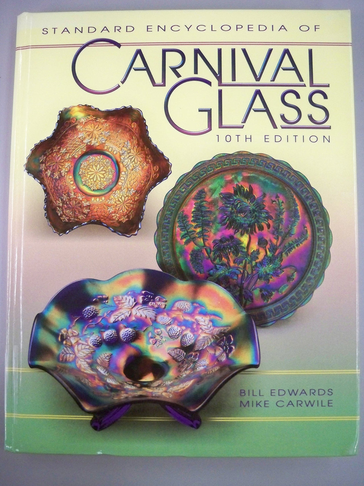 Standard Encyclopedia of Carnival Glass