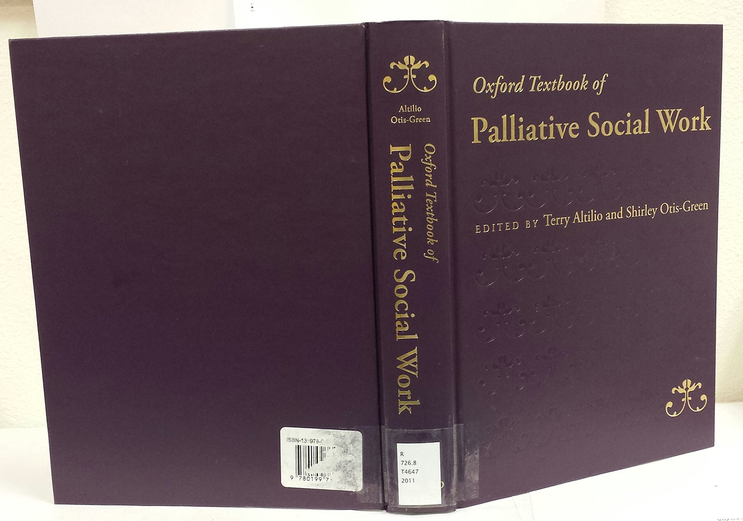 Oxford Textbook of Palliative Social Work (Oxford Textbooks in Palliative Medicine)