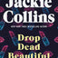 Drop Dead Beautiful: A Lucky Santangelo Novel (Lucky Santangelo, 6)