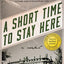 A Short Time to Stay Here (The Stephen Robbins Chronicles, 1)
