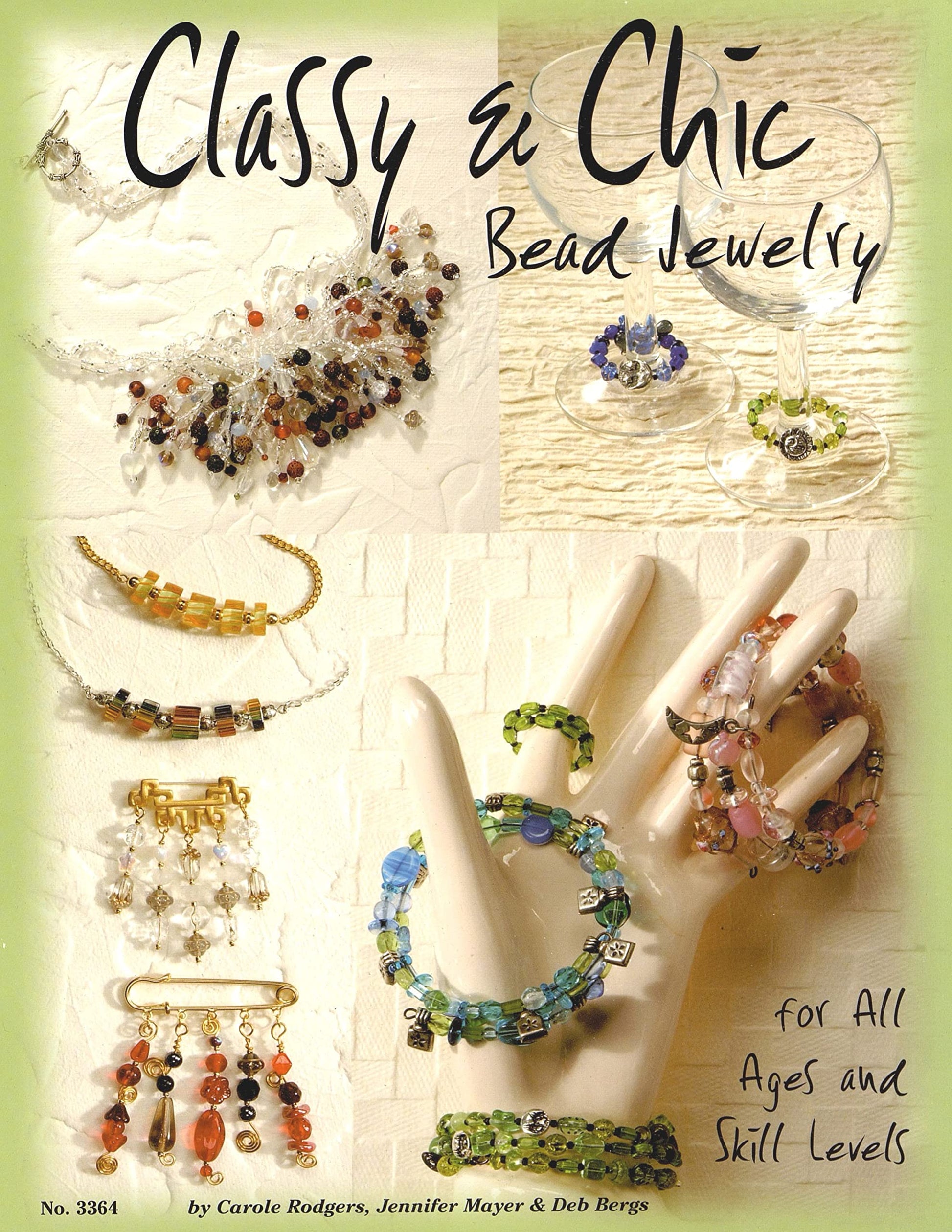 Classy & Chic Bead Jewelry: For All Ages and Skill Levels (Design Originals) (Can Do Crafts) Techniques and Projects for Bracelets, Necklaces, and Earrings Using Easily Found Tools & Supplies