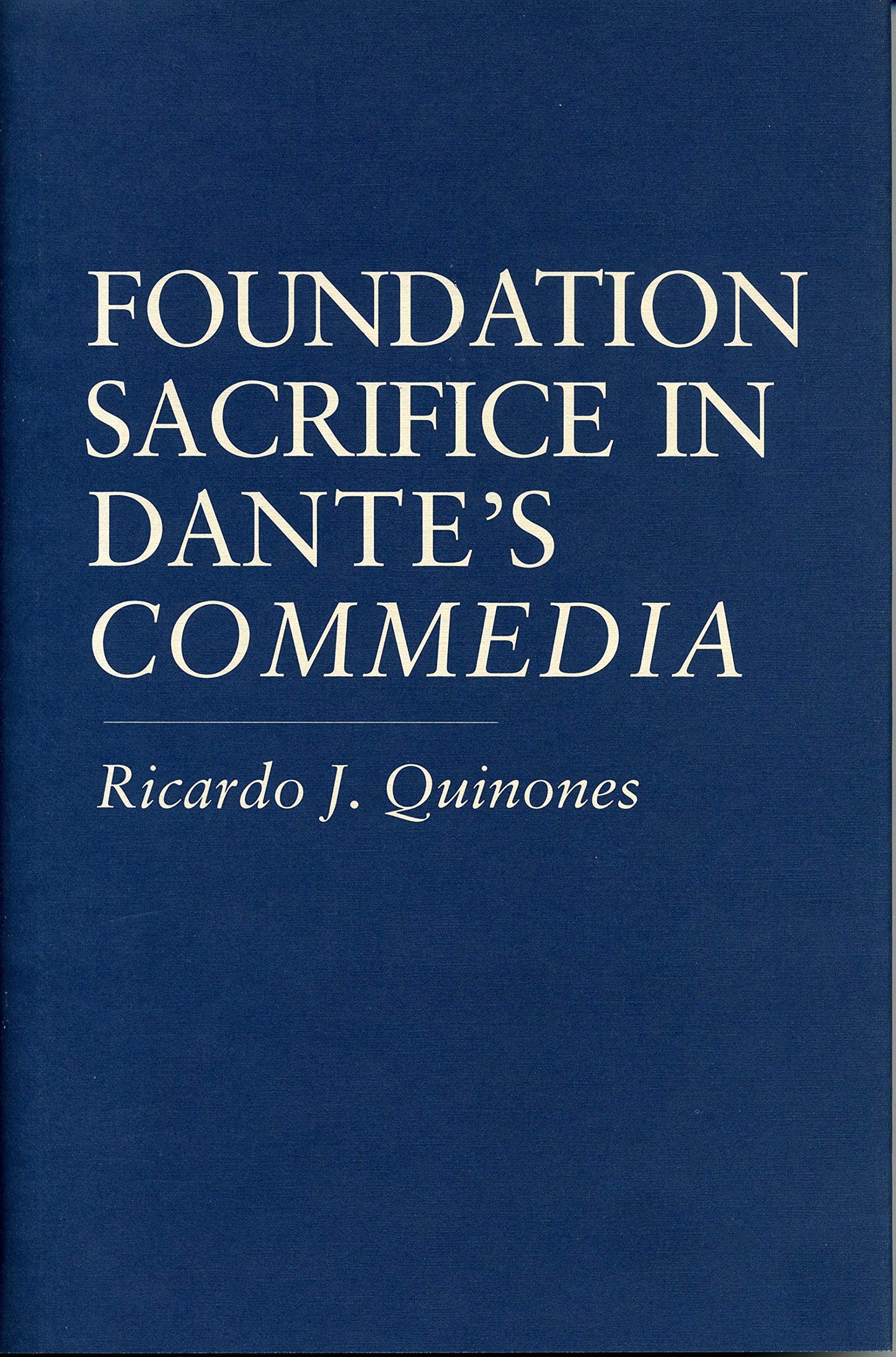 Foundation Sacrifice in Dante's Commedia