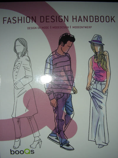 Fashion Design Handbook: Design De Mode / Modedesign / Modeontwerp (English, French, German and Dutch Edition)