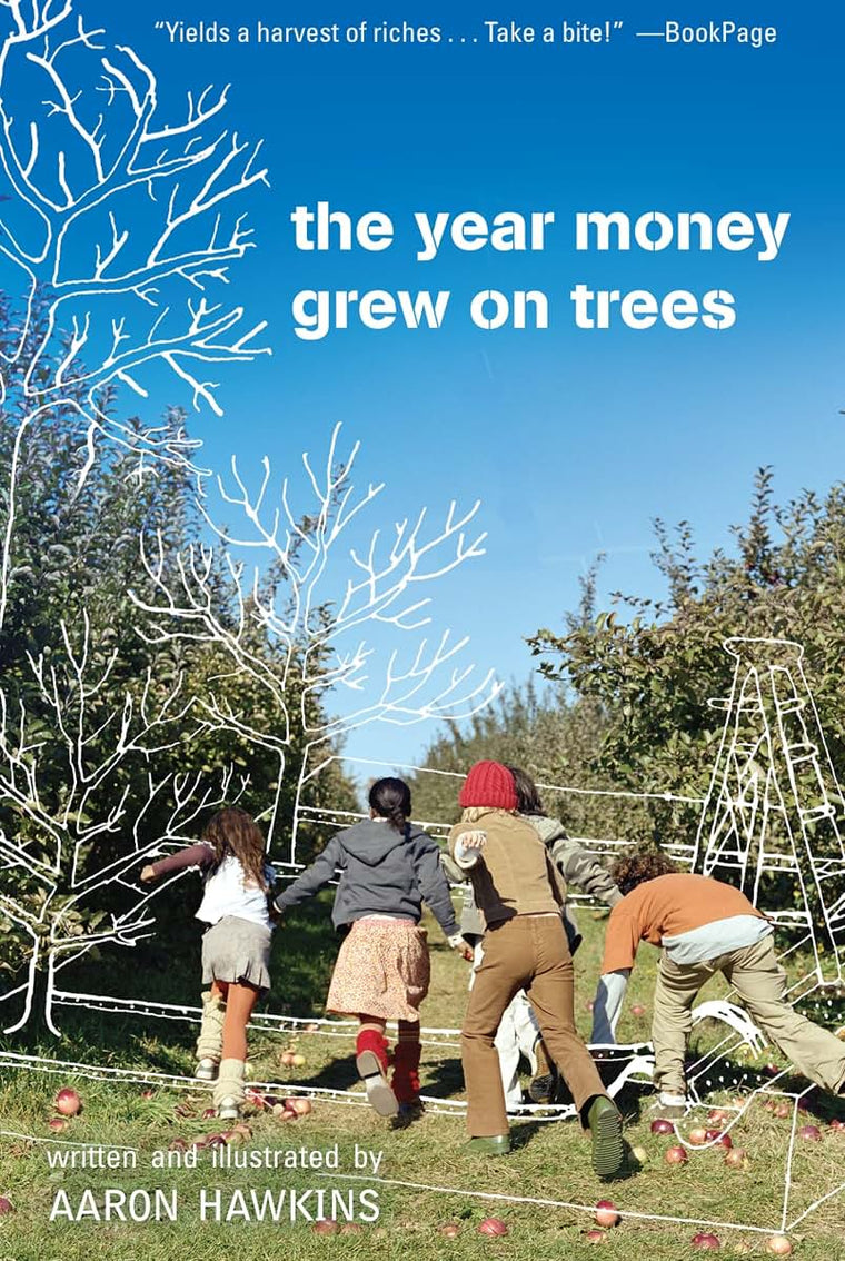 The Year Money Grew on Trees by Hawkins, Aaron