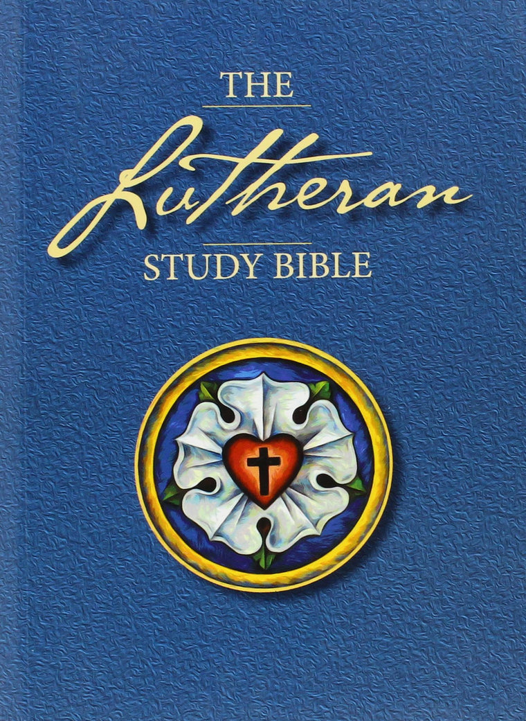 The Lutheran Study Bible: English Standard Version