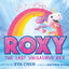 Roxy the Last Unisaurus Rex