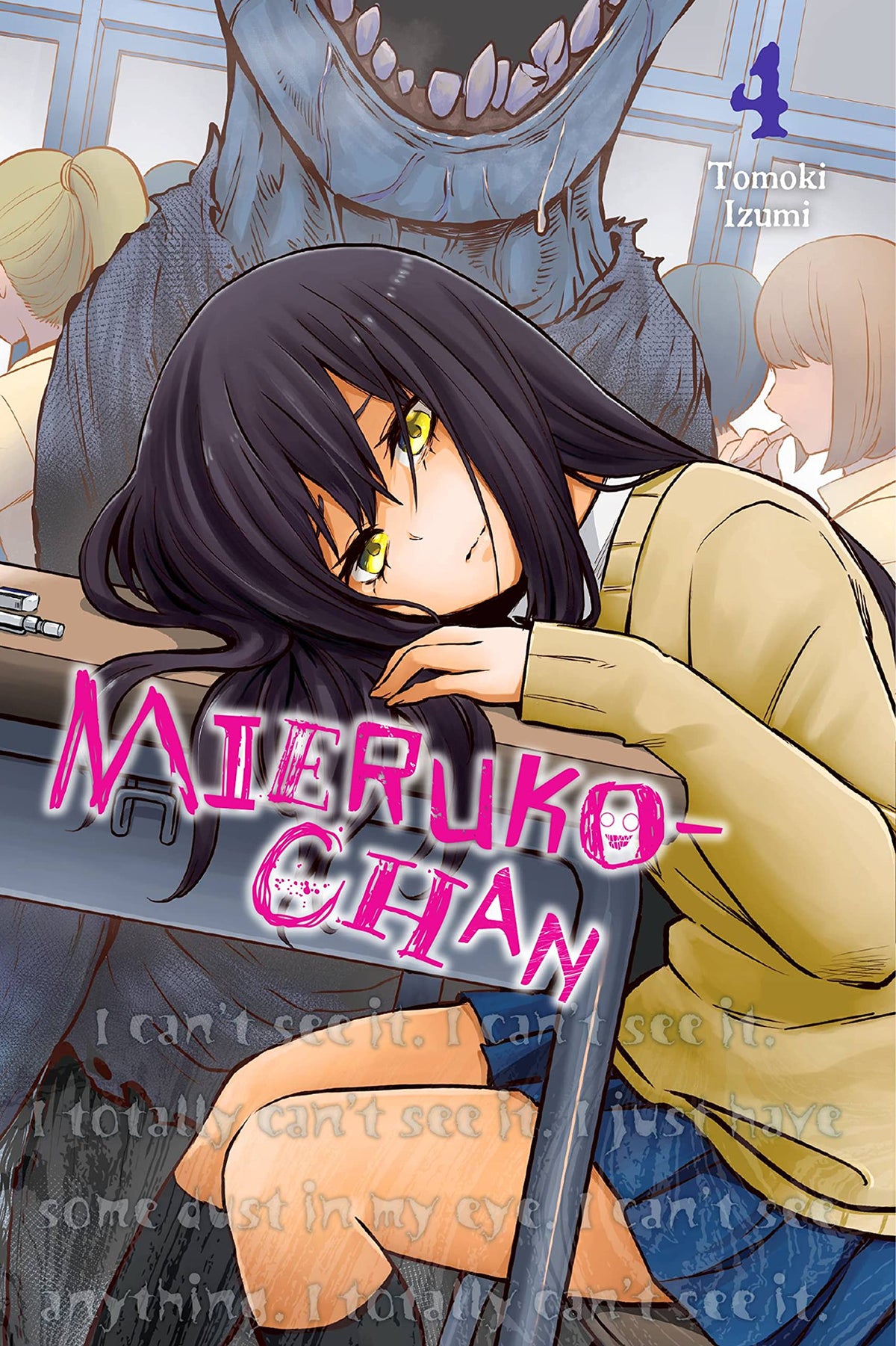 Mieruko-chan, Vol. 4 (Mieruko-chan, 4)
