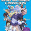 Design Your Own Anime and Manga Characters: Step-by-Step Lessons for Creating and Drawing Unique Characters - Learn Anatomy, Poses, Expressions, Costumes, and More